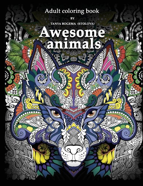 Book cover for Adult Coloring Book: Awesome animals