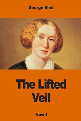 Book cover for The Lifted Veil