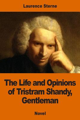 Book cover for The Life and Opinions of Tristram Shandy, Gentleman