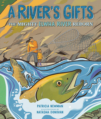 Book cover for A River's Gifts: The Mighty Elwha River Reborn