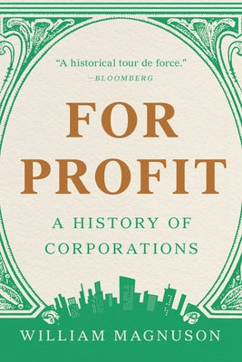 Book cover for For Profit: A History of Corporations