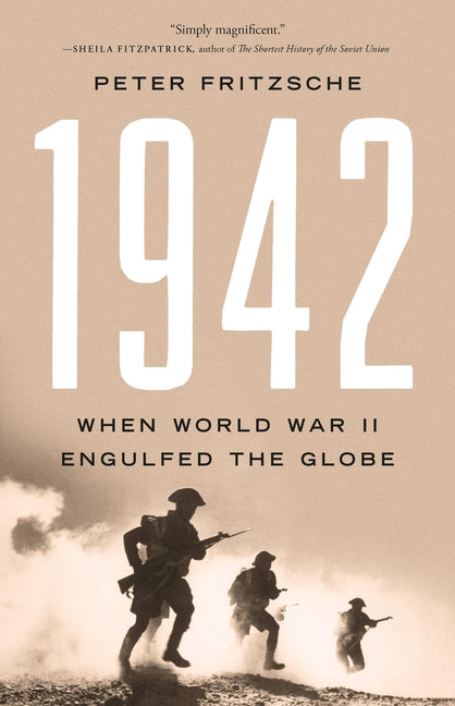 Book cover for 1942: When World War II Engulfed the Globe
