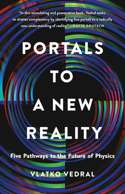 Book cover for Portals to a New Reality: Five Pathways to the Future of Physics