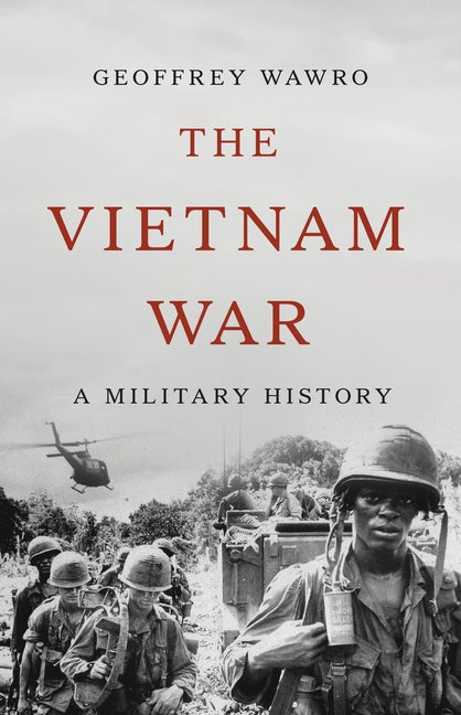 Book cover for Vietnam War: A Military History