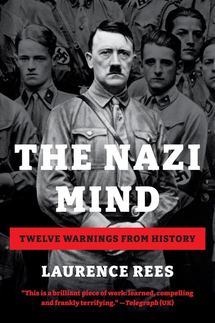 Book cover for Nazi Mind: Twelve Warnings from History
