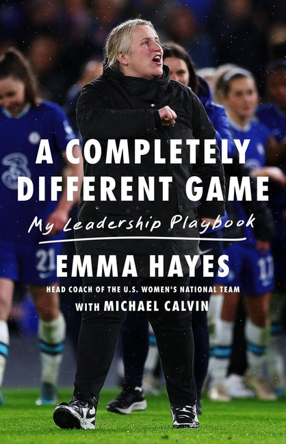 Book cover for Completely Different Game: My Leadership Playbook