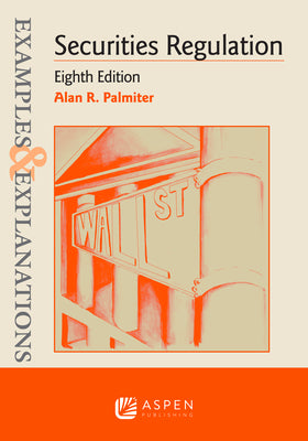 Book cover for Examples & Explanations for Securities Regulation