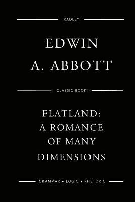 Book cover for Flatland: A Romance Of Many Dimensions
