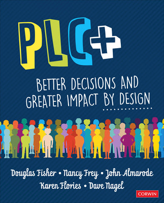 Book cover for Plc+: Better Decisions and Greater Impact by Design