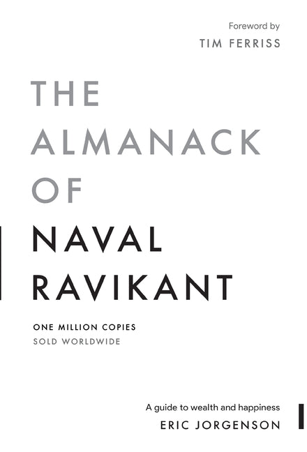 Book cover for The Almanack of Naval Ravikant: A Guide to Wealth and Happiness