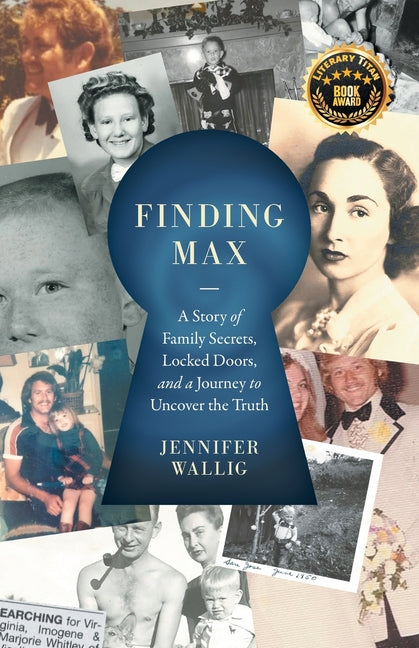 Book cover for Finding Max: A Story of Family Secrets, Locked Doors, and a Journey to Uncover the Truth