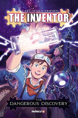 Book cover for The Inventor Vol. 1: The Dangerous Discovery