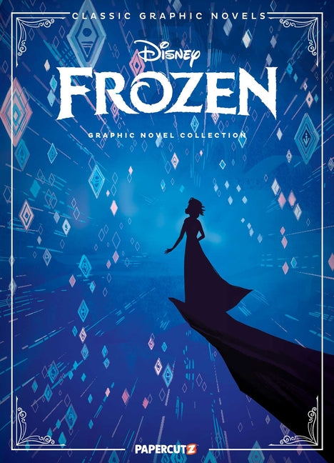 Book cover for Disney Classic Graphic Novels: Frozen and Frozen 2