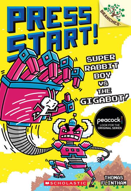 Book cover for Super Rabbit Boy vs. the Gigabot!: A Branches Book (Press Start! #16)