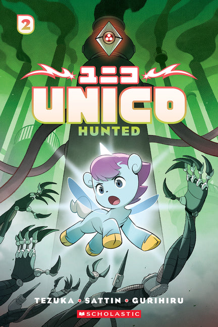 Book cover for Unico: Hunted (Volume 2): An Original Manga