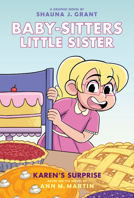 Book cover for Karen's Surprise: A Graphic Novel (Baby-Sitters Little Sister #12)