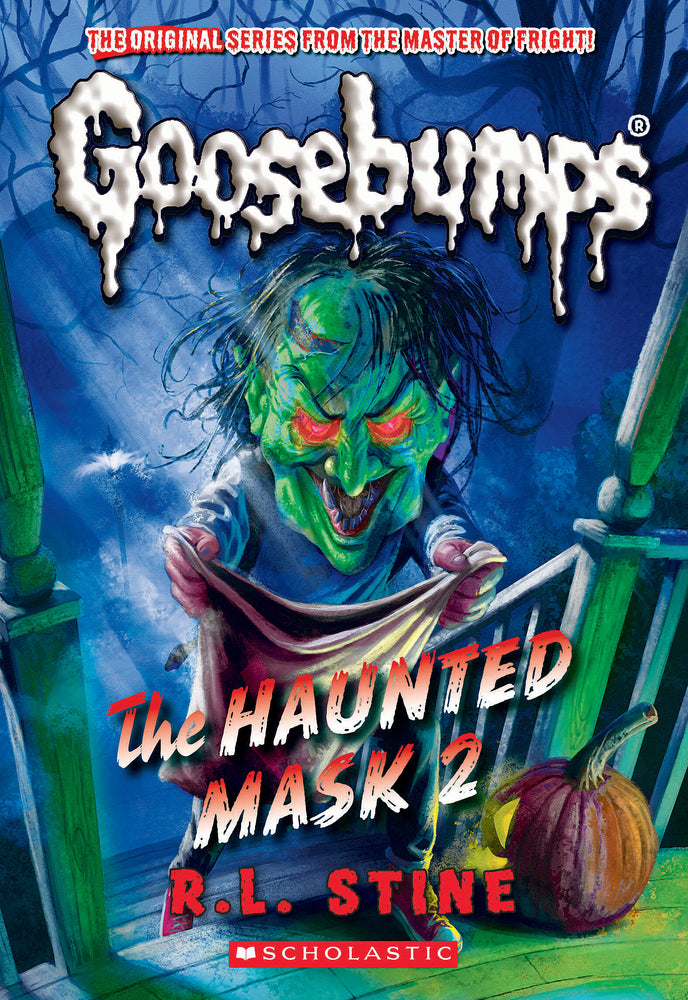 Book cover for The Haunted Mask II (Classic Goosebumps #34)