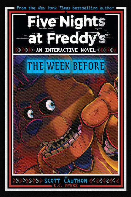 Book cover for Five Nights at Freddy's: The Week Before, an Afk Book (Interactive Novel #1)