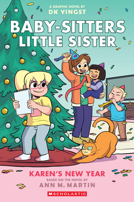 Book cover for Karen's New Year: A Graphic Novel (Baby-Sitters Little Sister #13)