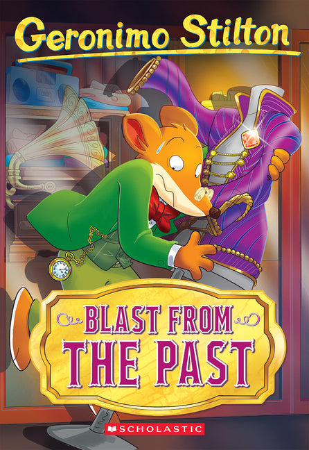 Book cover for Blast from the Past (Geronimo Stilton #84)