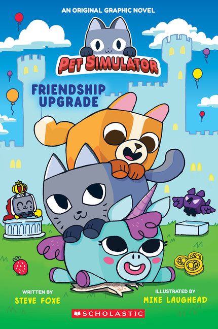 Book cover for Friendship Upgrade! (Pet Simulator Original Graphic Novel)
