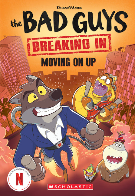 Book cover for Bad Guys TV Chapter Book #2: Moving on Up