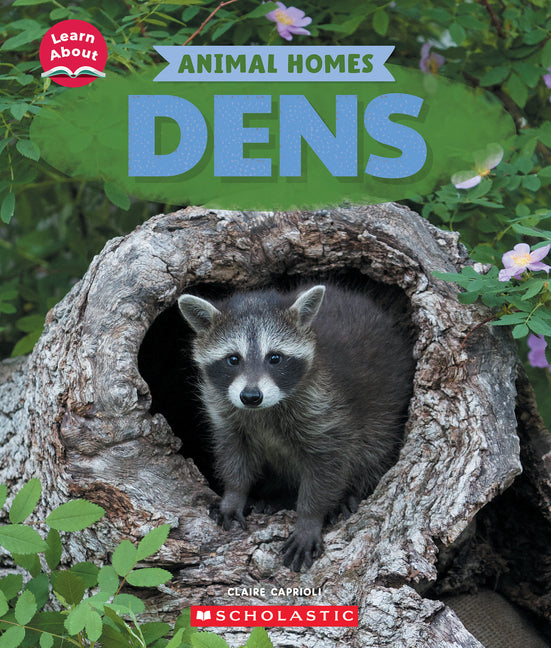 Book cover for Dens (Learn About: Animal Homes)