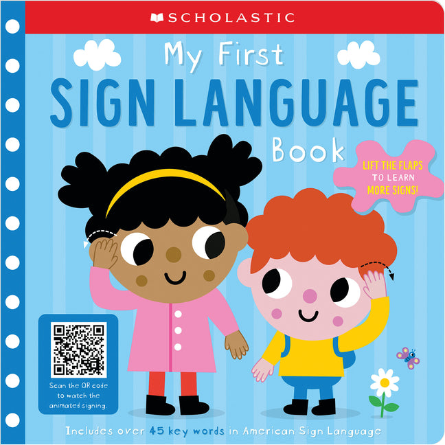 Book cover for My First Sign Language Book: Scholastic Early Learners: 25 First Words to Teach Baby!
