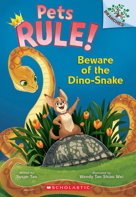 Book cover for Beware of the Dino-Snake: A Branches Book (Pets Rule! #8)