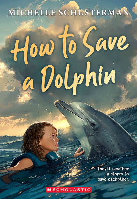 Book cover for How to Save a Dolphin