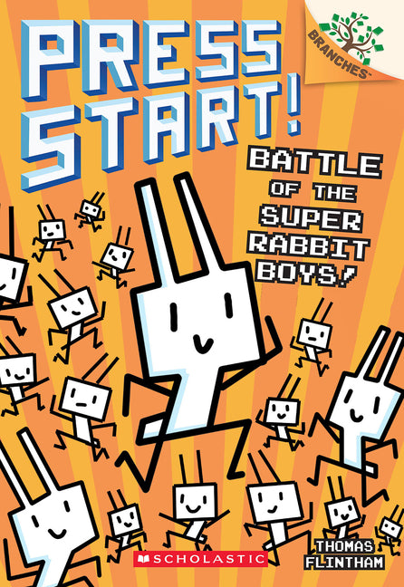 Book cover for Battle of the Super Rabbit Boys!: A Branches Book (Press Start! #18)