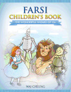Book cover for Farsi Children's Book: The Wonderful Wizard Of Oz