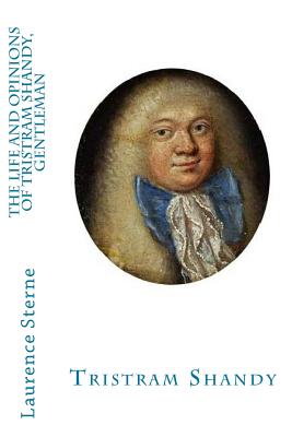 Book cover for The Life and Opinions of Tristram Shandy, Gentleman