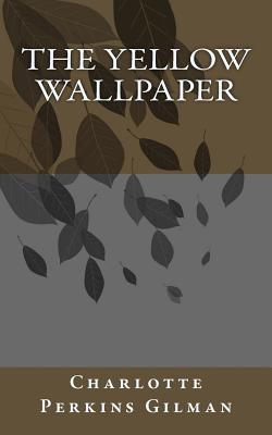 Book cover for The yellow wallpaper