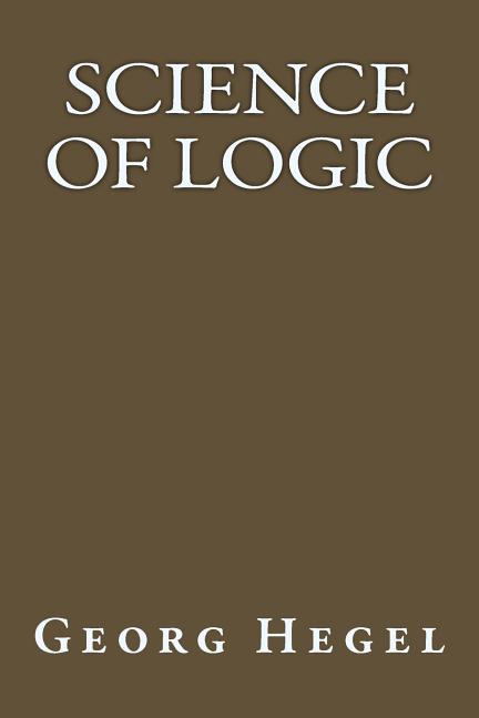 Book cover for Science of Logic