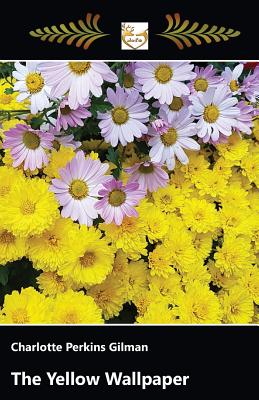 Book cover for The yellow Wallpaper
