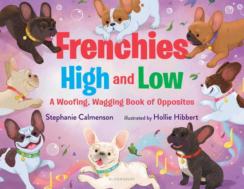 Book cover for Frenchies High and Low: A Woofing, Wagging Book of Opposites