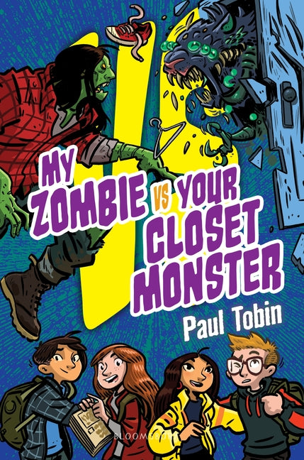 Book cover for My Zombie vs. Your Closet Monster: Perfect Quick Read for Reluctant Readers