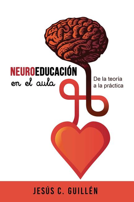 Book cover for Neuroeducación en el aula: De la teoría a la práctica