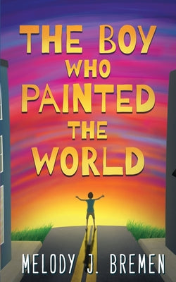Book cover for The Boy Who Painted the World