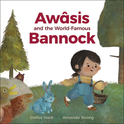 Book cover for Awâsis and the World-Famous Bannock
