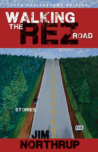 Book cover for Walking the Rez Road: Stories, 20th Anniversary Edition (Anniversary)