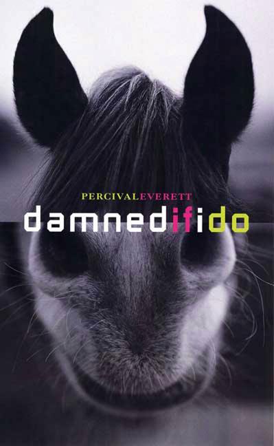 Book cover for Damned If I Do: Stories