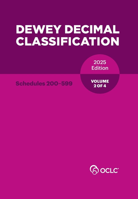 Book cover for Dewey Decimal Classification, 2025 (Schedules 200-599) (Volume 2 of 4)