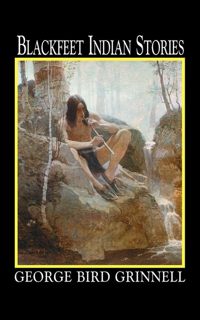 Book cover for Blackfeet Indian Stories