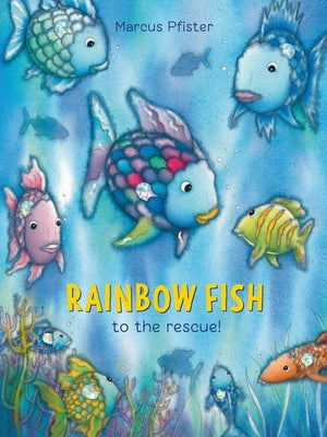 Book cover for Rainbow Fish to the Rescue!