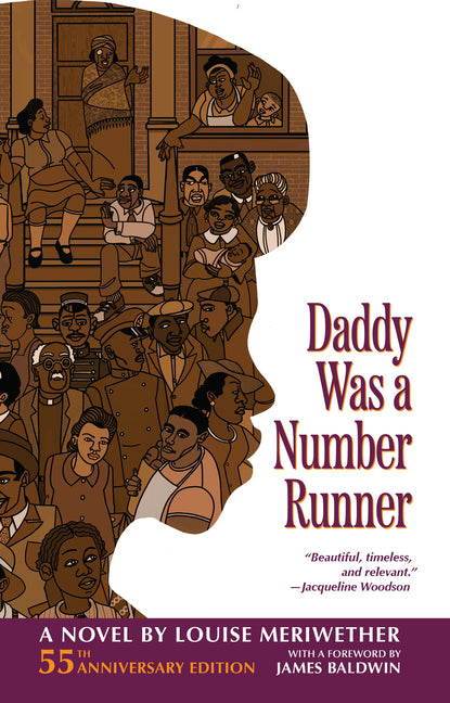 Book cover for Daddy Was a Number Runner (55th Anniversary Edition) (Critical)