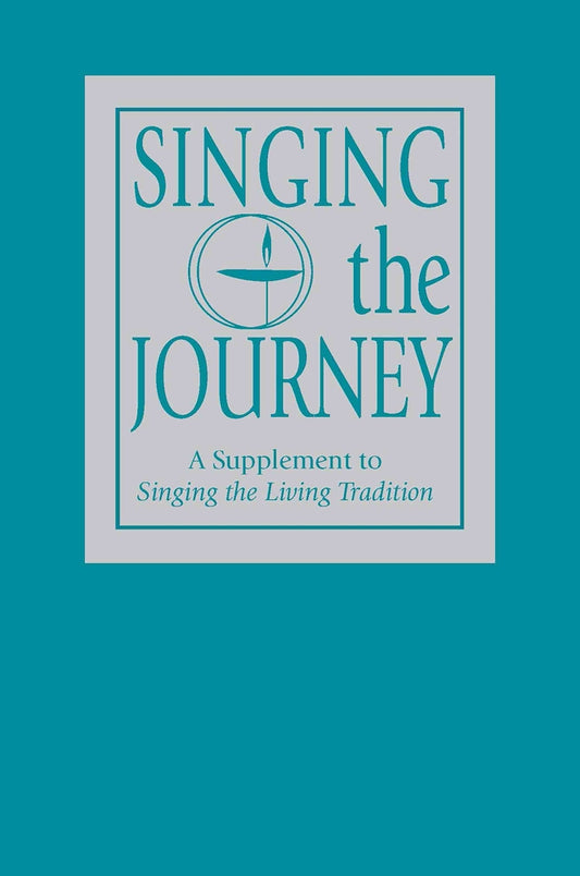 Book cover for Singing the Journey: A Supplement to Singing the Livingtradition