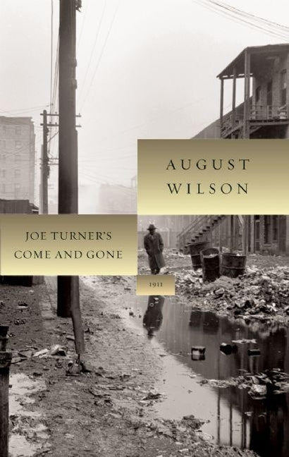 Book cover for Joe Turner's Come and Gone: 1911