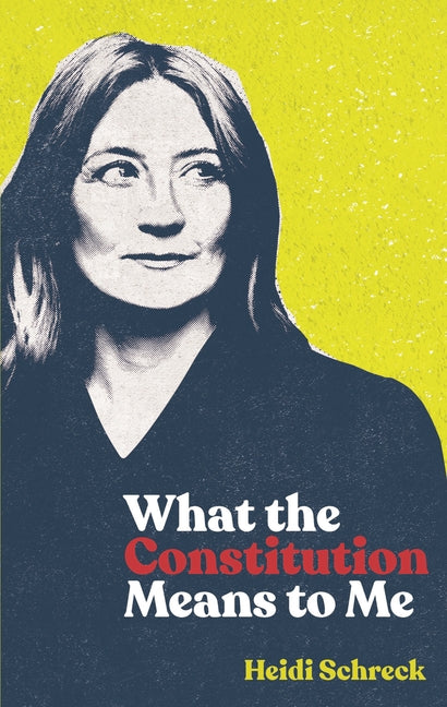 Book cover for What the Constitution Means to Me (TCG Edition)